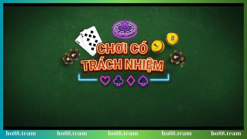 Thế nào là chơi có trách nhiệm?